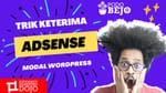 Cara Mudah Ternak Akun Adsense dengan Modal Wordpress