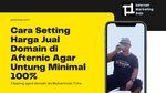 Cara Setting Harga Jual Domain di Afternic Agar Untung Minimal 100%